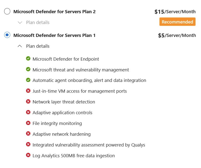 Azure-portaalin valinta Microsoft Defender for Servers Plan 1:n ($5/Server/Month) ja Plan 2:n ($15/Server/Month) välillä. Plan 1:n tiedoissa on mukana Defender for Endpoint, threat and vulnerability management sekä automaattinen agentin käyttöönotto, ja muut ominaisuudet on merkitty puuttuviksi.